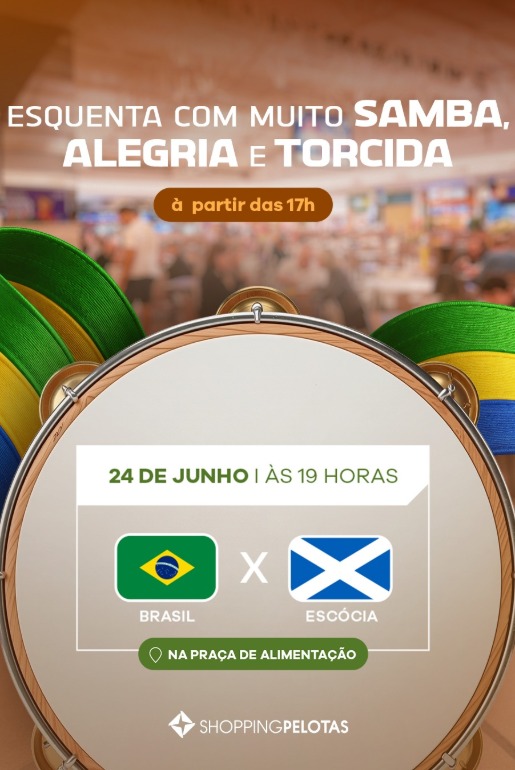 Escócia x Brasil no Shopping Pelotas | Esquenta terá pagode