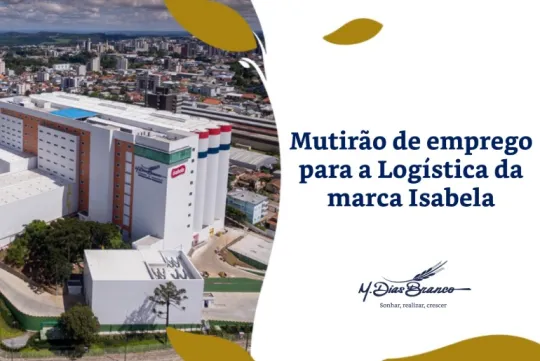 Fábrica da marca Isabela em Bento Gonçalves abre 15 vagas de emprego