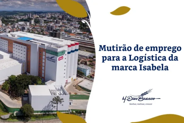 Fábrica da marca Isabela em Bento Gonçalves abre 15 vagas de emprego
