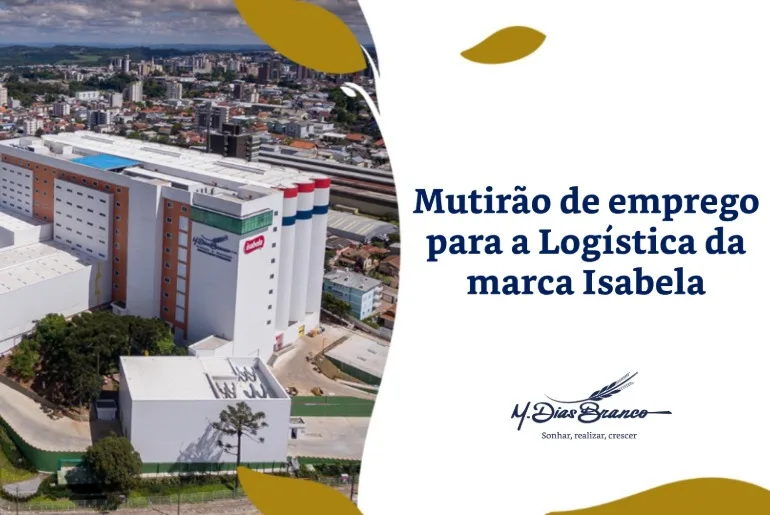 Fábrica da marca Isabela em Bento Gonçalves abre 15 vagas de emprego