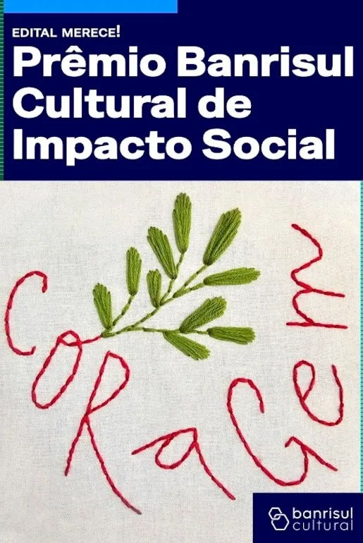 Banrisul Cultural destinará R$ 2,5 milhões em prêmios para organizações sociais que geram impacto positivo nas comunidades gaúchas