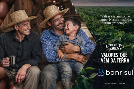 Campanha da Matriz para o Banrisul na Expointer 2026 valoriza a Agricultura Familiar