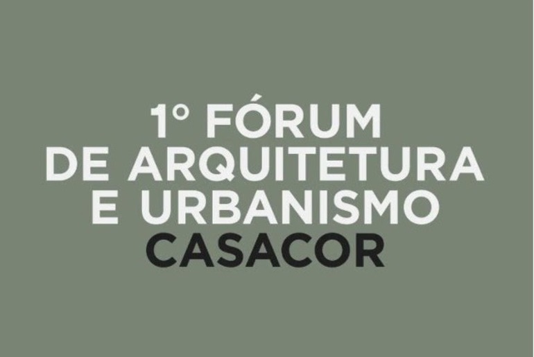 CASACOR apresenta 1º Fórum de Arquitetura e Urbanismo no Rio de Janeiro com debates sobre cidades brasileiras