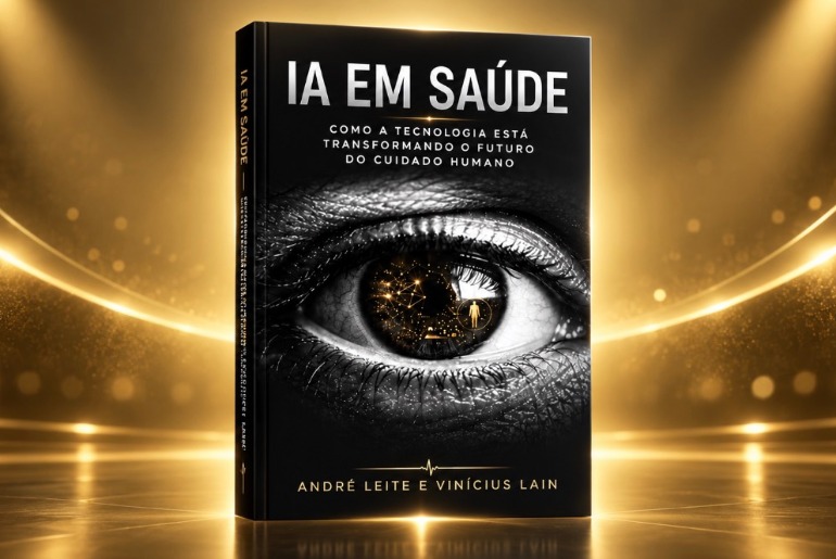 Médicos André Leite e Vinícius Lain lançam livro sobre Inteligência Artificial na Saúde