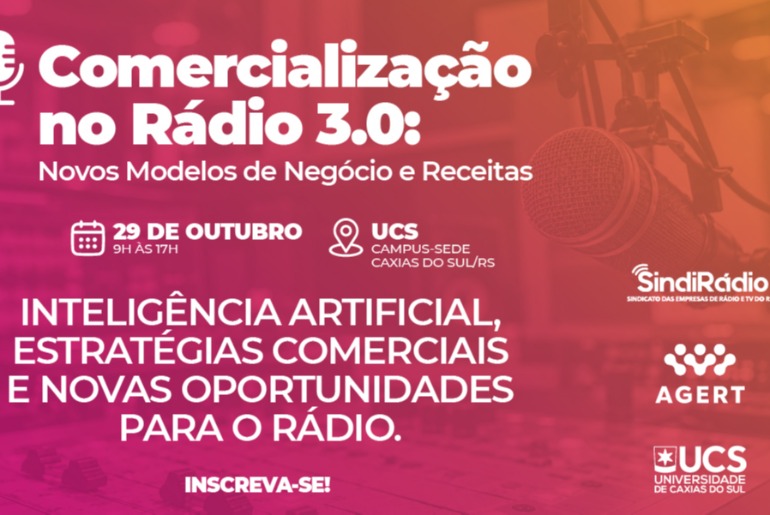 SindiRádio, UCS e Agert promovem curso em Caxias do Sul sobre novos modelos de negócio e receitas para o rádio